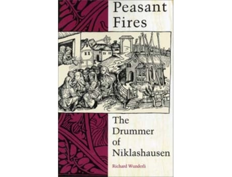 Livro Peasant Fires de Richard Wunderli (Inglês)