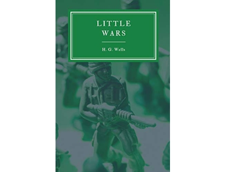 Livro Little Wars and Floor Games de H G Wells (Inglês)