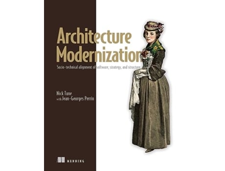 Livro Architecture Modernization de Nick Tune e Jean-Georges Perrin (Inglês)
