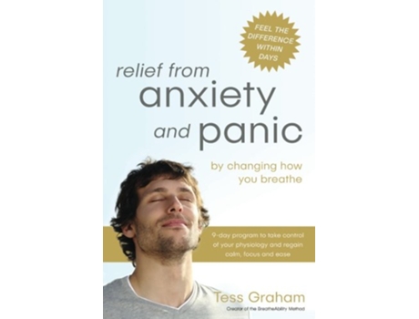Livro Relief from Anxiety and Panic by changing how you breathe Breatheability for Health de Tess Graham (Inglês)