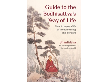 Livro Guide to the Bodhisattvas Way of Life de Buddhist Master Shantideva (Inglês)