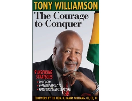 Livro Courage to Conquer de Tony Williamson (Inglês)