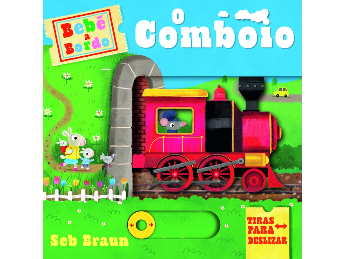 Livro Bebé A Bordo O Comboio de Seb Braun (Português)