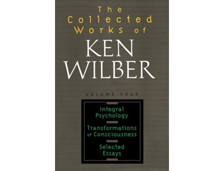 Livro The Collected Works Of Ken Wilber, Volume 4 De Ken Wilber (inglês)