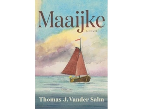 Livro Maaijke de Thomas James Vander Salm (Inglês)