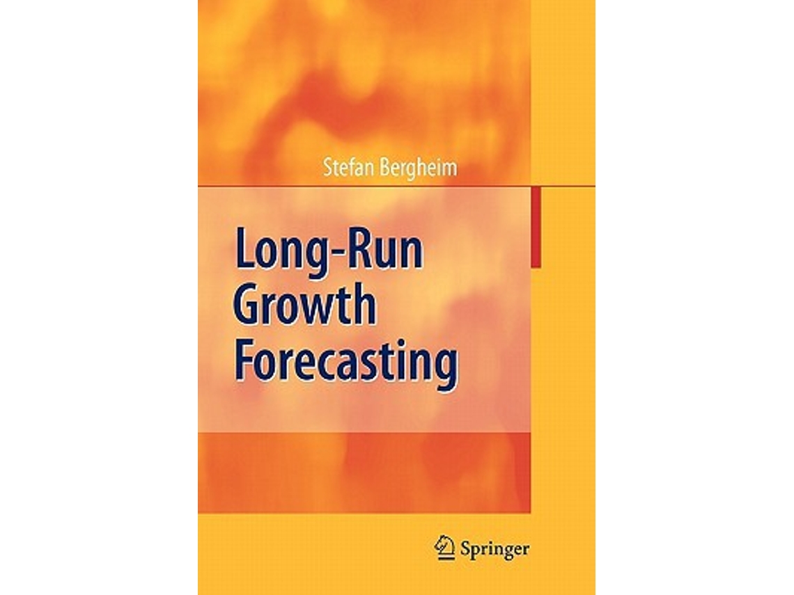 Livro LongRun Growth Forecasting de Stefan Bergheim (Inglês)