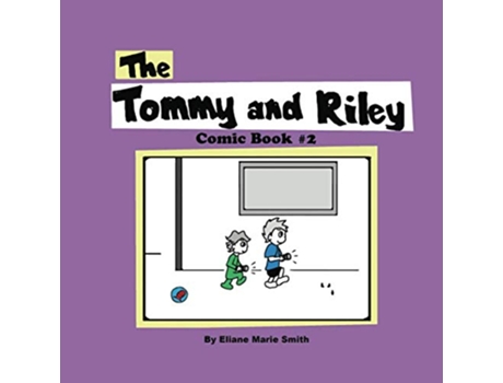 Livro The Tommy and Riley Comic Book 2 de Eliane Marie Smith (Inglês)