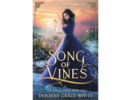Livro Song of Vines A Retelling of Jack and the Beanstalk de Deborah Grace White (Inglês)