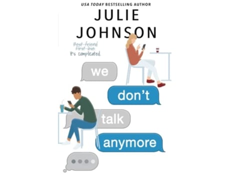 Livro We Dont Talk Anymore The Anymore Duet de Julie Johnson (Inglês)