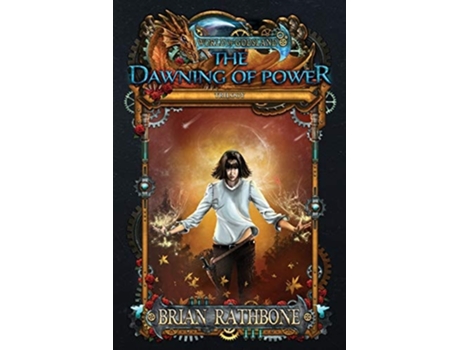 Livro The Dawning Of Power De Brian Rathbone (inglês)