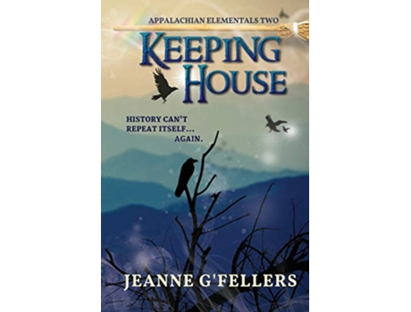 Livro Keeping House Appalachian Elementals de Jeanne GFellers (Inglês)