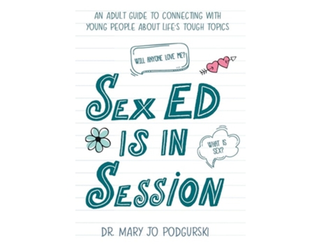 Livro Sex Ed Is In Session De Mary Jo Podgurski (inglês - Capa Dura)