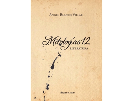 Livro Mitologas12 - Literatura De Ngel Blanco Villar (inglês)