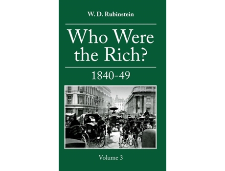 Livro who were the rich? de w d rubinstein (inglês)