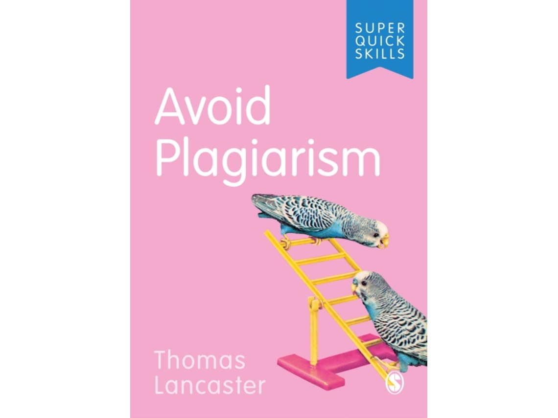 Livro Avoid Plagiarism de Thomas Lancaster (Inglês)