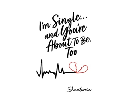 Livro Im Singleand Youre About To Be Too de Howard (Inglês)