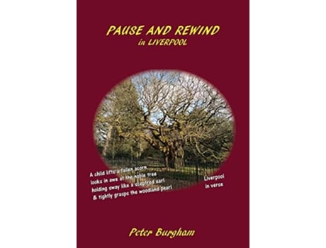 Livro Pause and Rewind in LIVERPOOL de Peter Burgham (Inglês)