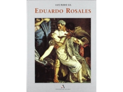Livro Eduardo Rosales de Luis Rubio Gil (Espanhol)