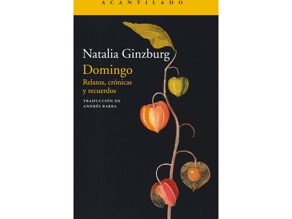Livro DomingoRelatos, Cronicas Y Recuerdos de Natalia Ginzburg (Espanhol)