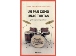 Livro Un Pan Como Unas Tortas de José María Durán I Lleida