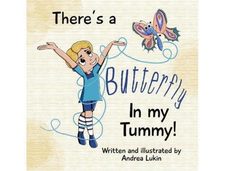Livro Theres A Butterfly In My Tummy De Andrea Lukin (inglês)