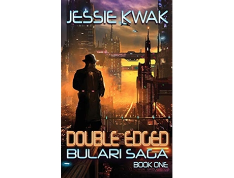 Livro Double Edged The Bulari Saga de Jessie Kwak (Inglês)