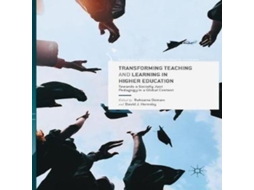 Livro Transforming Teaching and Learning in Higher Education Towards a Socially Just Pedagogy in a Global Context de Springer Nature BV (Inglês)