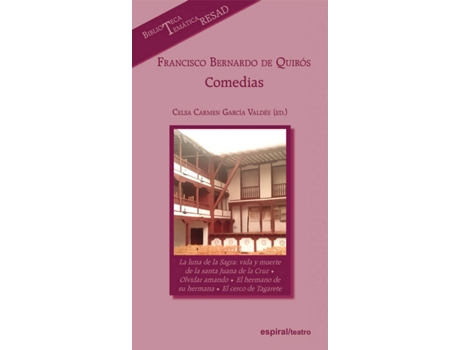 Livro Francisco Bernardo De Quirós: Comedias de Francisco Bernardo De Quirós (Espanhol)