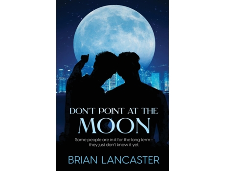 Livro Dont Point at the Moon de Brian Lancaster (Inglês)