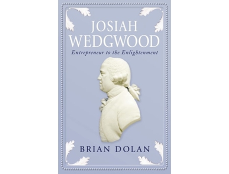 Livro Josiah Wedgwood de Dolan e Brian (Inglês)
