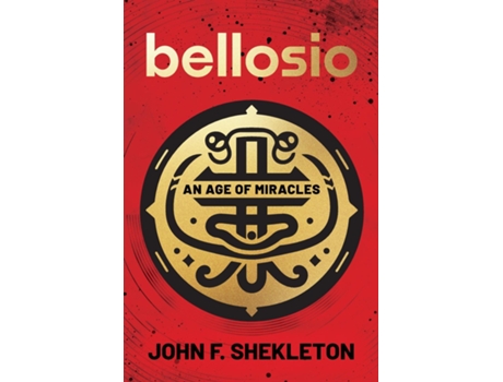 Livro Bellosio An Age of Miracles de John F Shekleton (Inglês)