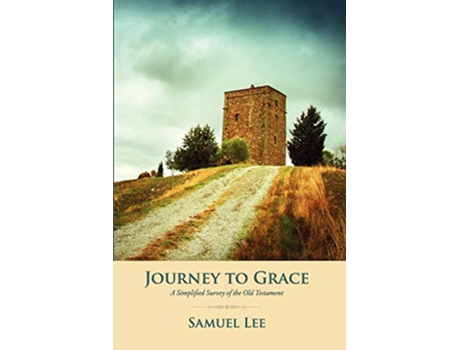 Livro Journey to Grace de Samuel Lee (Inglês)