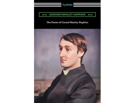 Livro The Poems of Gerard Manley Hopkins Edited with notes by Robert Bridges de Gerard Manley Hopkins (Inglês)
