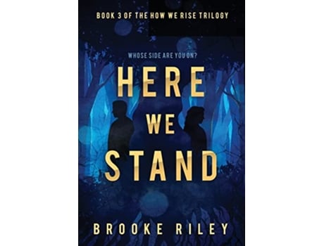 Livro Here We Stand de Brooke Riley (Inglês)