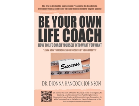 Livro Be Your Own Life Coach How To Life Coach Yourself Into What You Want De Dionna Hancock-johnson (inglês)