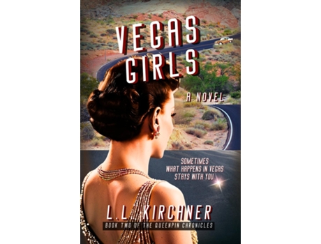 Livro Vegas Girls, A Novel Book Two of The Queenpin Chronicles de LL Kirchner (Inglês)