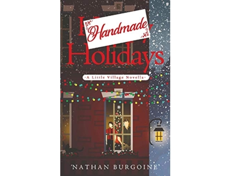 Livro Handmade Holidays de Nathan Burgoine (Inglês)