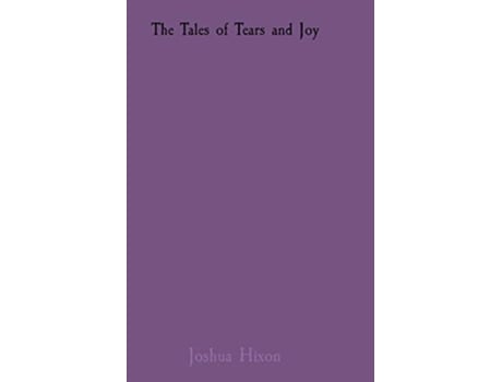 Livro Adventures of the Jraconer The Tales of Tears and Joy de Joshua Hixon (Inglês)