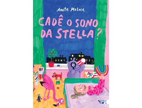 Livro Cadê O Sono Da Stella? De Anete Melece (português Do Brasil)