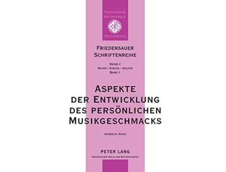 Livro aspekte der entwicklung des persoenlichen musikgeschmacks de andreas kunz,wolfgang kabus (alemão)