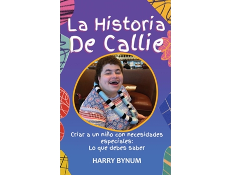 Livro La Historia De Callie de Harry Bynum (Inglês)