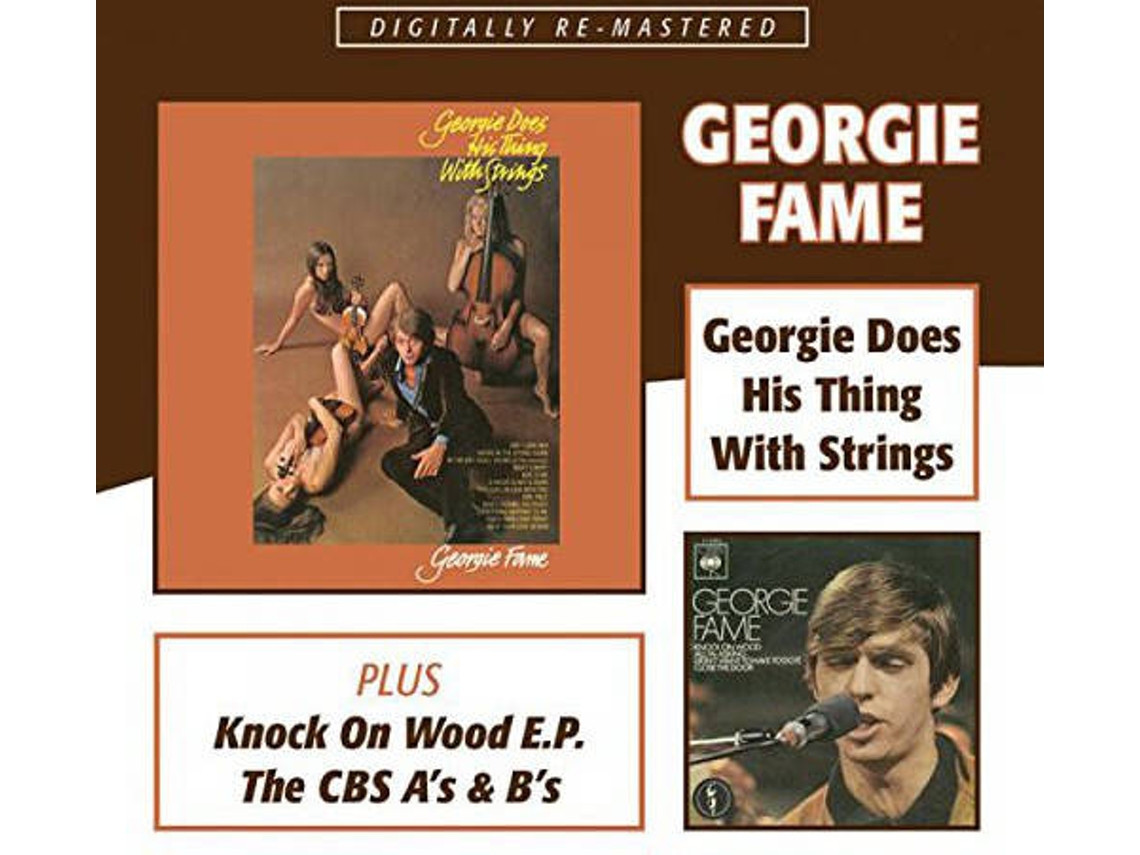 CD Georgie Fame - Georgie Does His Thing With Strings + Knock On Wood E.P. + The CBS A_x005F_x0019_s And B's