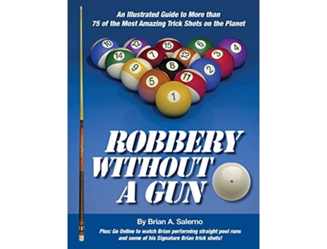Livro Robbery Without A Gun De Brian A Salerno (inglês)