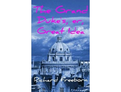 Livro grand duke's, er, great idea de richard freeborn (inglês)