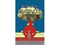 Livro FINAL EVENTS and the Secret Government Group on Demonic UFOs and the Afterlife de Nick Redfern (Inglês)