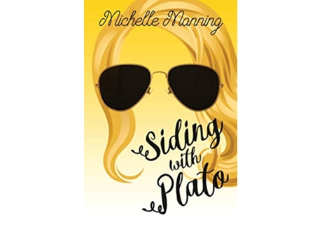 Livro Siding with Plato de Michelle Manning (Inglês)