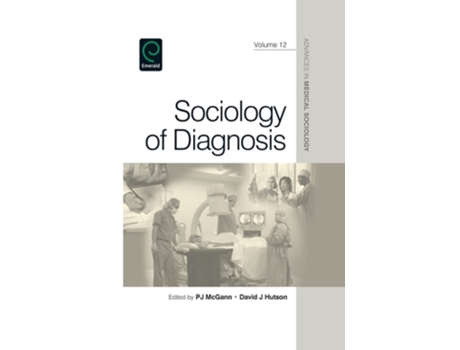 Livro Sociology of Diagnosis de PJ McGann (Inglês - Capa Dura)
