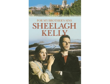 Livro For My Brothers Sins de Sheelagh Kelly (Inglês)