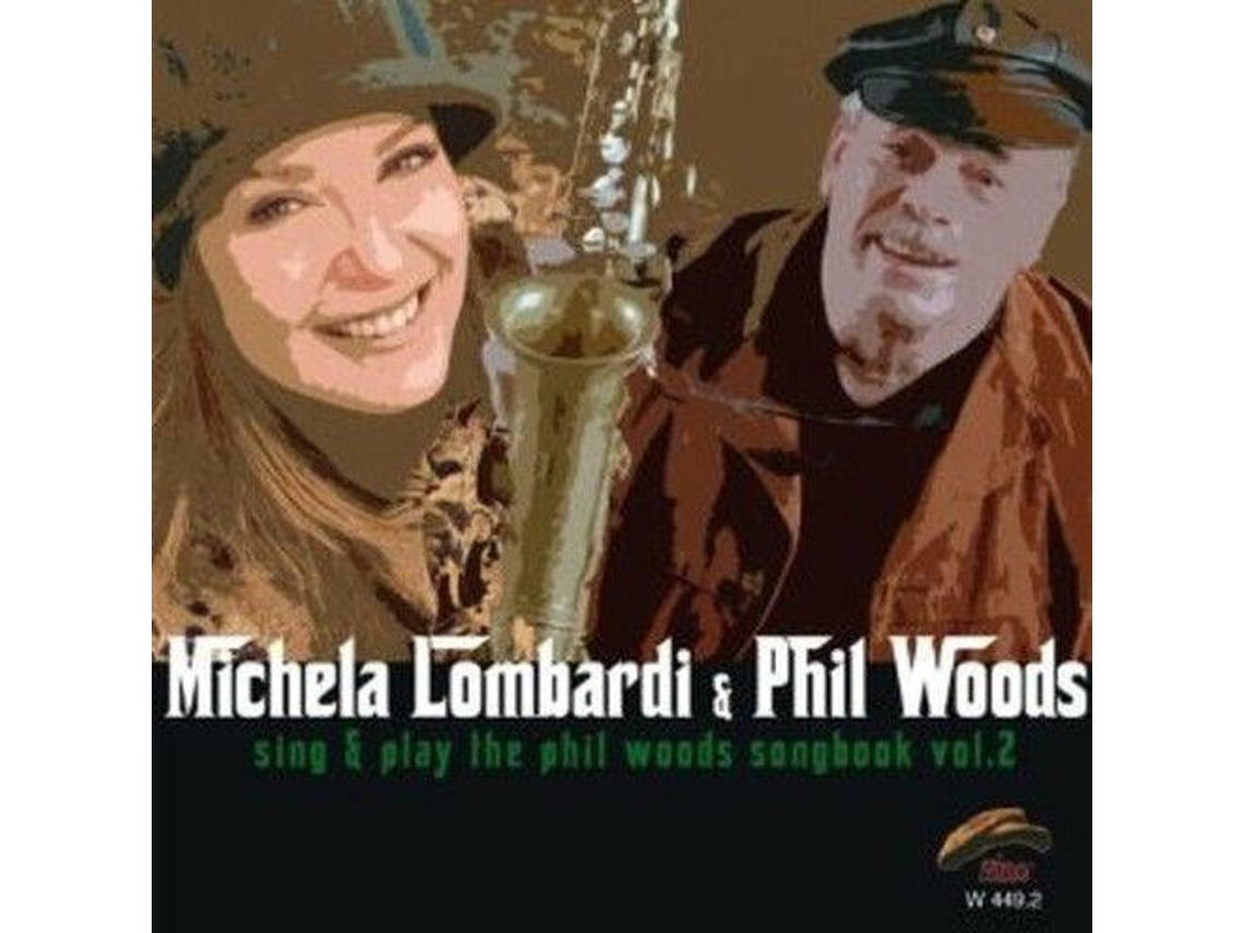 CD Michela Lombardi, Phil Woods - Sing & Dance (1CDs)