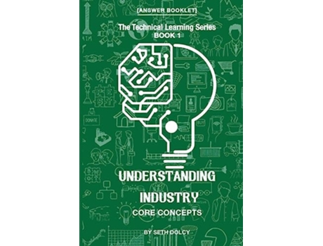 Livro Understanding Industry Core Concepts - Answer Booklet de Seth Dolcy (Inglês)